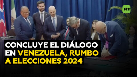 Culmina el Diálogo Nacional en Venezuela, que prepara el calendario electoral del 2024