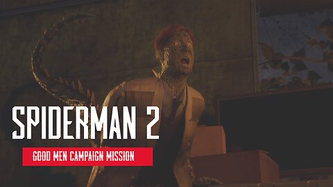 Spider Man 2 Good Men Campaign Mission