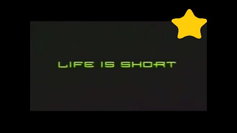 Life is short - One shot