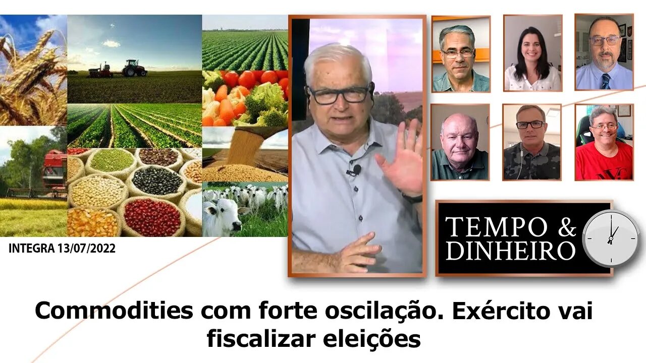 Commodities com forte oscilação. Exército vai fiscalizar eleições