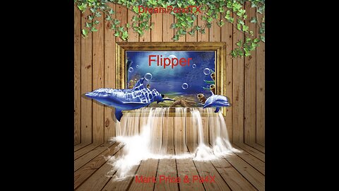 DreamPondTX/Mark Price - Flipper (Pa4X at the Pond)