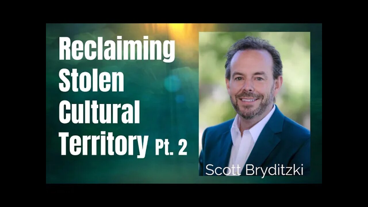 44: Pt. 2 Reclaiming Stolen Cultural Territory - Scott Bryditzki