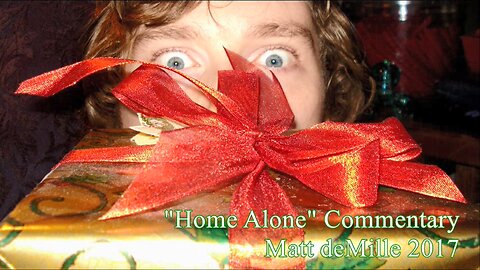 Matt deMille Movie Commentary #97: Home Alone