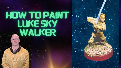 How to Paint Luke Sky Walker Star Wars Legion