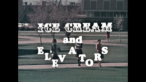 Ice Cream and Elevators - digitally remastered 2023