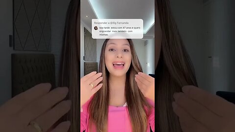 Estou com 47 anos e quero engravidar!