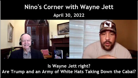 NINOS CORNER-WAYNE JETT- THE MILITARY IS IN CONTROL 4-30-22