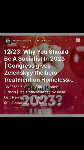 12/23: Why You Should Be A Socialist In 2023 | COINTELPRO: All the Sins of the FBI + more!