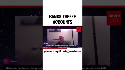 Banks freeze accounts