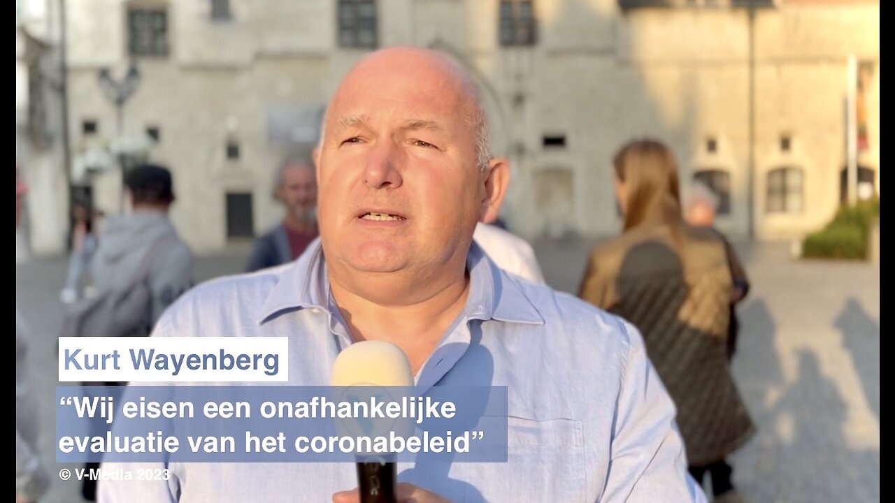 🎬 130e ACTIE IN MECHELEN op 19 juli 2023: "Wij eisen een onafhankelijke evaluatie van het coronabeleid"