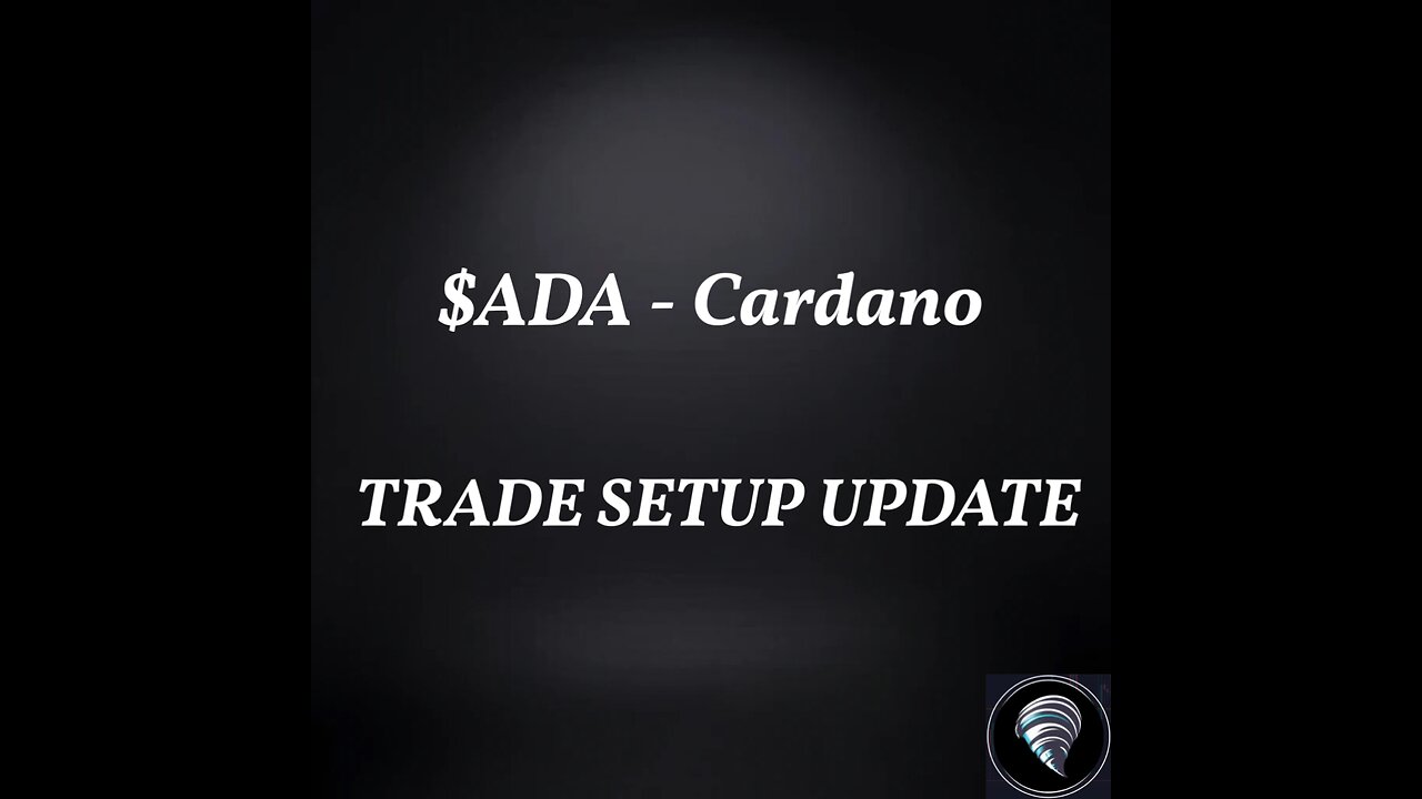 $ADA | #Cardano - Trade Setups Update ● ADA rejecting off the point of control