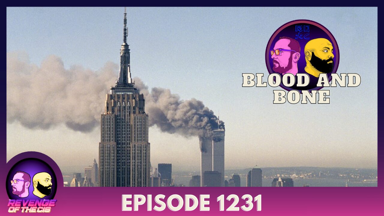 Episode 1231: Blood And Bone