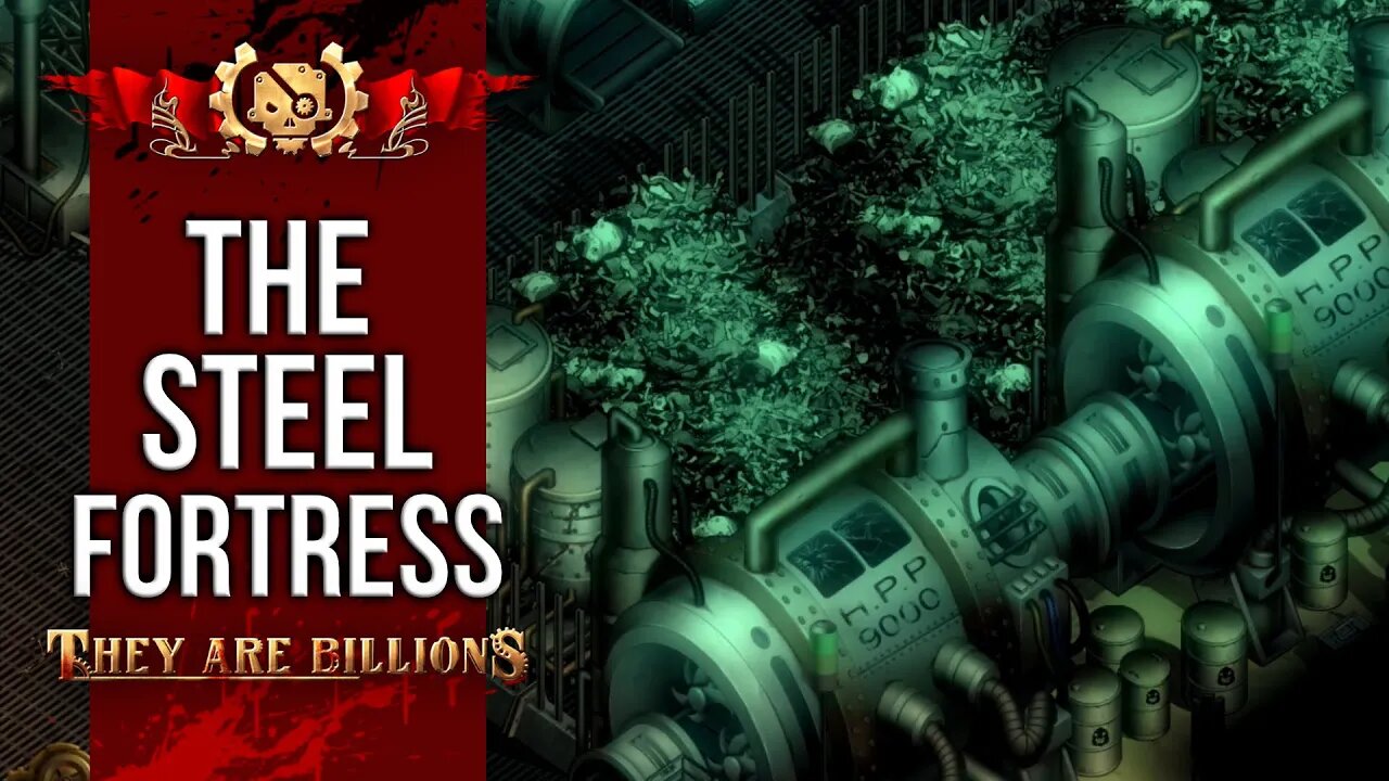 The STEEL FORTRESS | BRUTAL 300% | They Are Billions Campaign