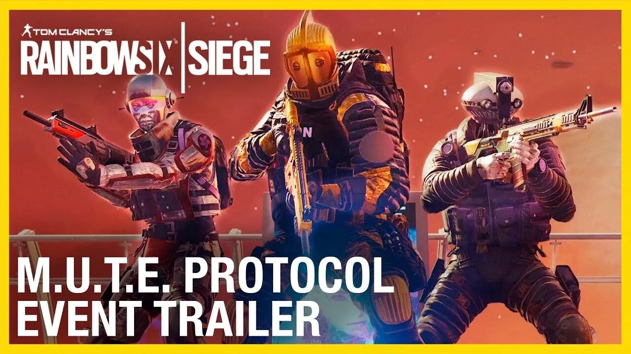 Rainbow Six Siege M U T E Protocol Reloaded Gameplay Trailer