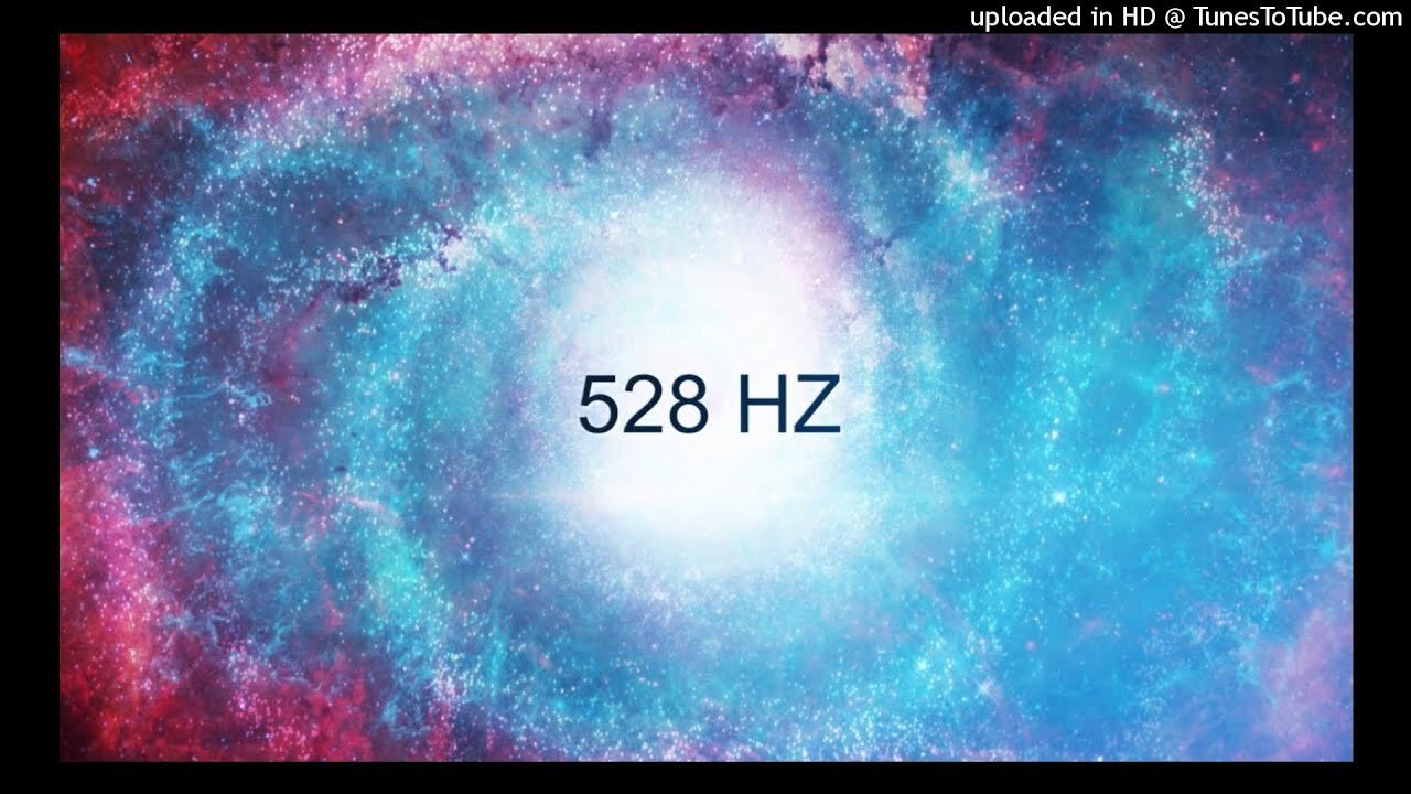 Rife 528 Hz - The Miracle Tone