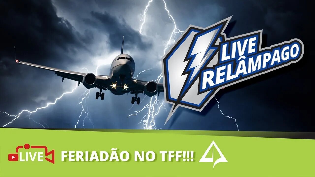 ⚡ LIVE Relâmpago [Feriado de 07 de Setembro]