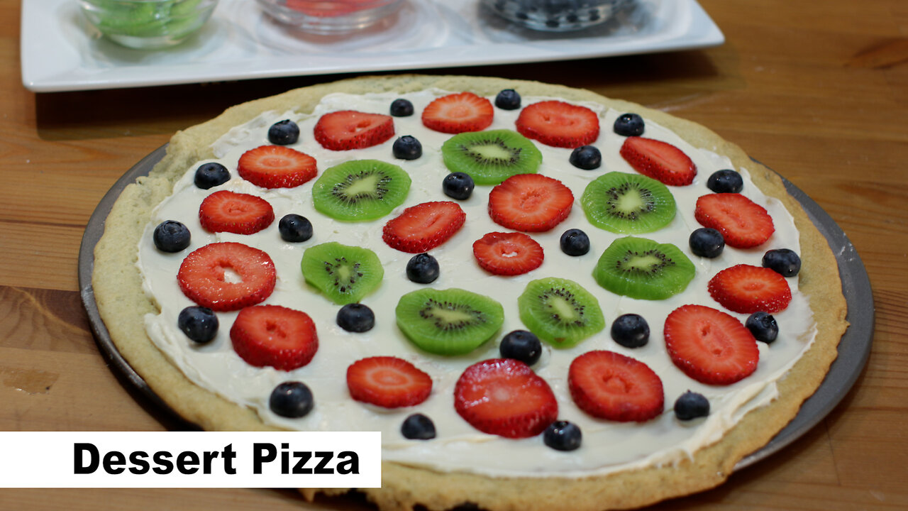 Dessert Pizza