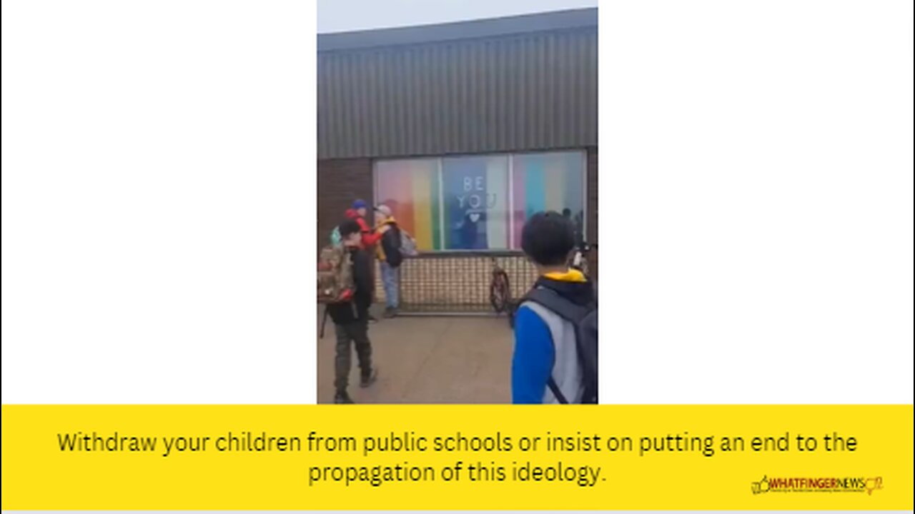 Withdraw your children from public schools or insist on putting an end to the propagation