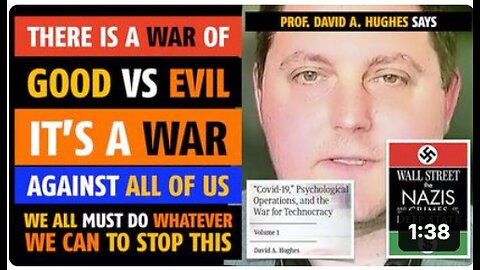 There is a war of good vs evil, a war against all of us, says David A. Hughes