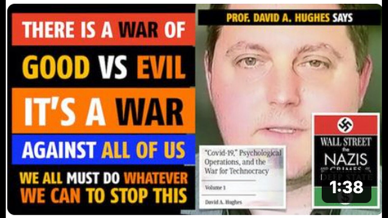 There is a war of good vs evil, a war against all of us, says David A. Hughes
