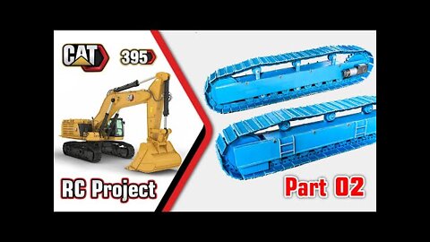 Part 02_RC Excavator CAT 395 1/10 Scale Project