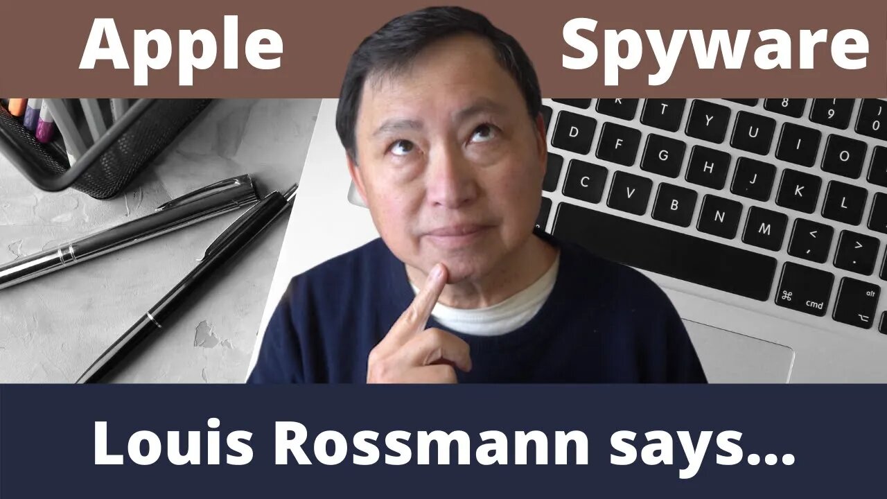 Apple Spyware? What Louis Rossmann Talked About