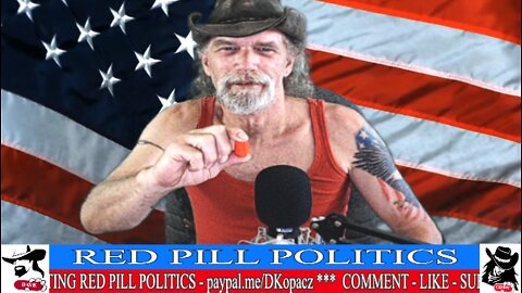 Red Pill Politics (5-15-22) – The Summer of Discontent