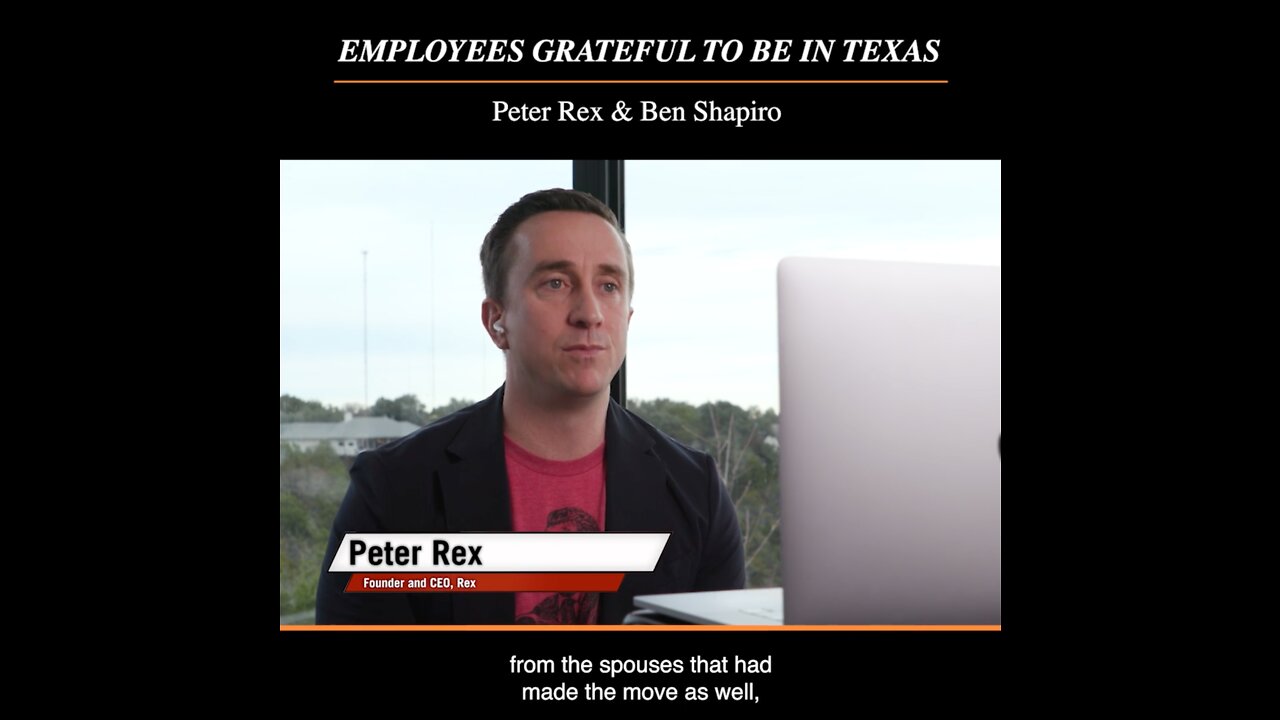 Ben Shapiro - Employees grateful to be in Texas