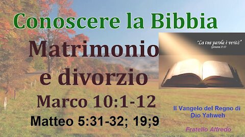 Il Divorzio: Cos'e è perché; Cosa insegna è dichiara la Bibbia al riguardo?