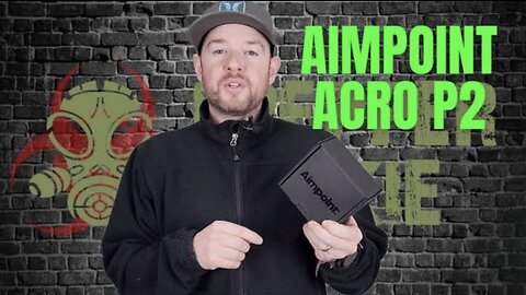 Aimpoint ACRO P2 | Unboxing and First Impressions