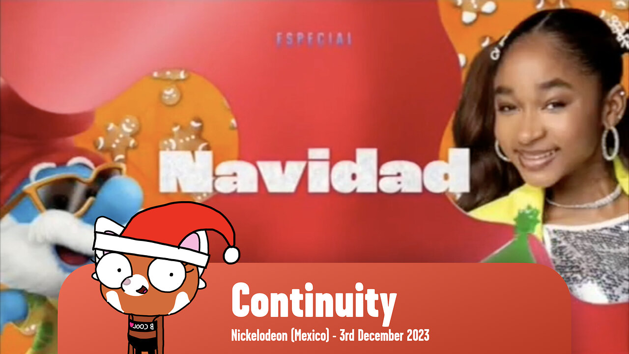 Nickelodeon (Mexico) - Continuity (3rd December 2023)