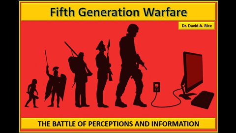 Fifth Generation Warfare