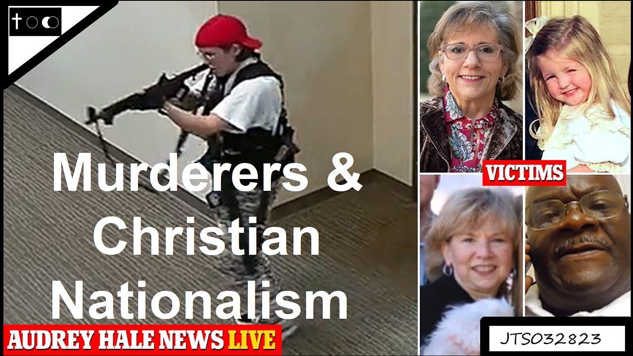 Murderers & Christian Nationalism - JTS03282023