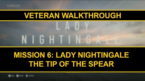 Lady Nightingale - Mission 6 - Veteran Walkthrough - Call of Duty Vanguard