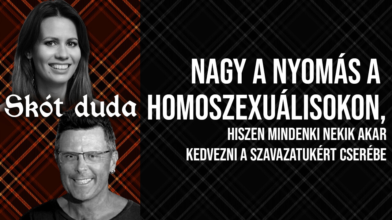 Nagy a nyomás a homoszexuálisokon, hiszen mindenki nekik akar kedvezni a szavazatukért cserébe