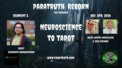 ParaTruth: Reborn - Neuroscience to Tarot - Siddharth Krishnan