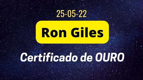 RON GILES Certificado de OURO - PARTE 2 DE 4