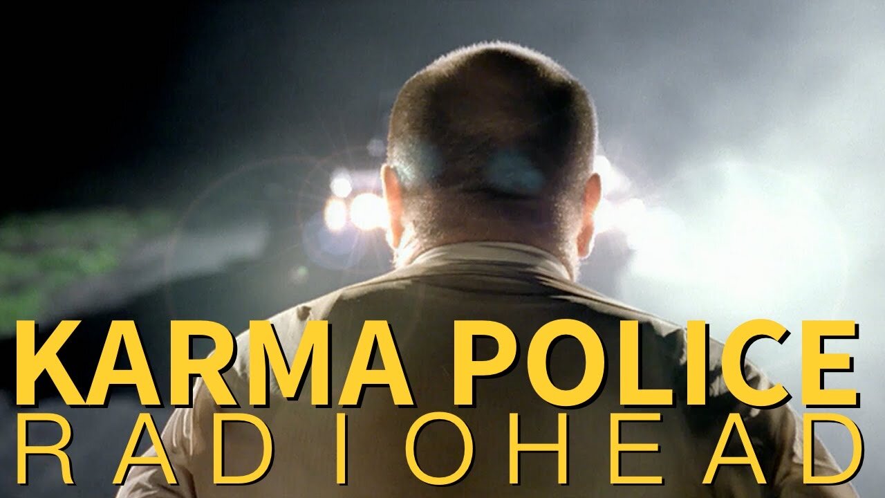 When You’re Waiting for Their Karma, and it’s REALLY None of Your Business.. and You Eventually (Hopefully) Come to Realize You Lost Yourself in All of That! "Karma Police" by Radio Head.