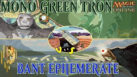 Mono Green Tron VS Bant Ephemerate｜Meddling Mage Gambit ｜Magic The Gathering Online Modern League Match