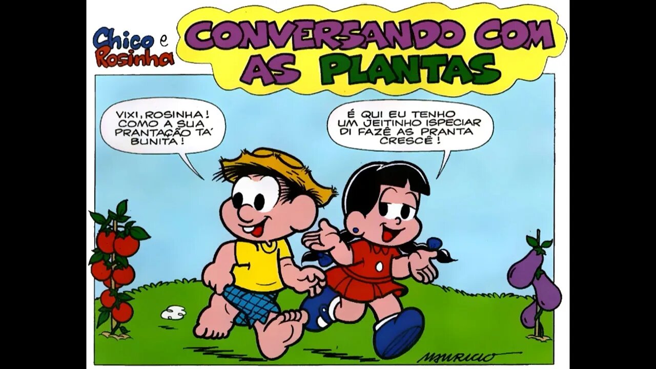 Chico&Rosinha em-Conversando com as plantas | Gibis do Rapha 2