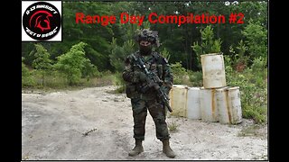 Range Day Compilation #2