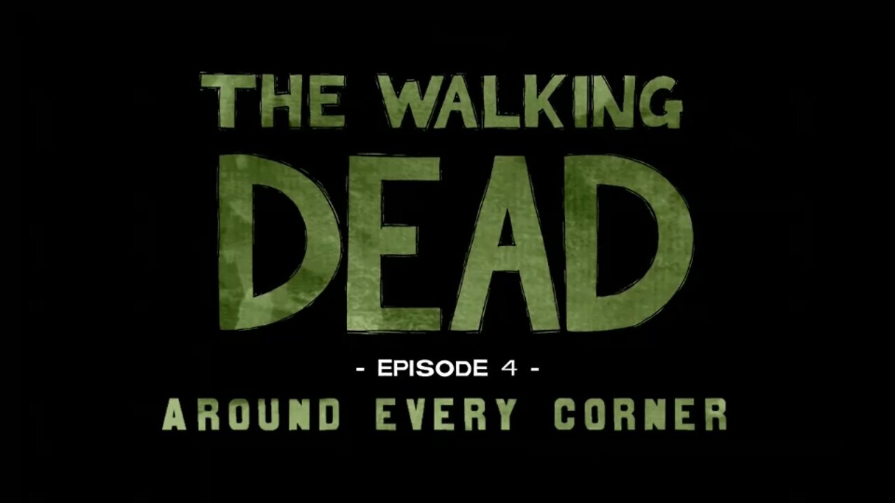 Telltale Games The Walking Dead Season 1 Episode 4 No Commentary Playthrough