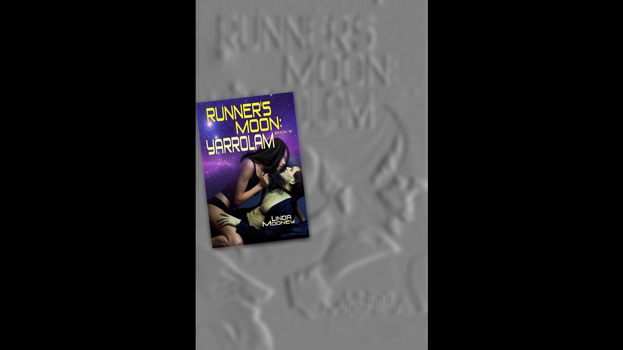 RUNNER'S MOON: Yarrolam, Book 5, a Sensuous Sci-Fi Romance