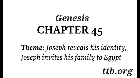 Genesis Chapter 45 (Bible Study)