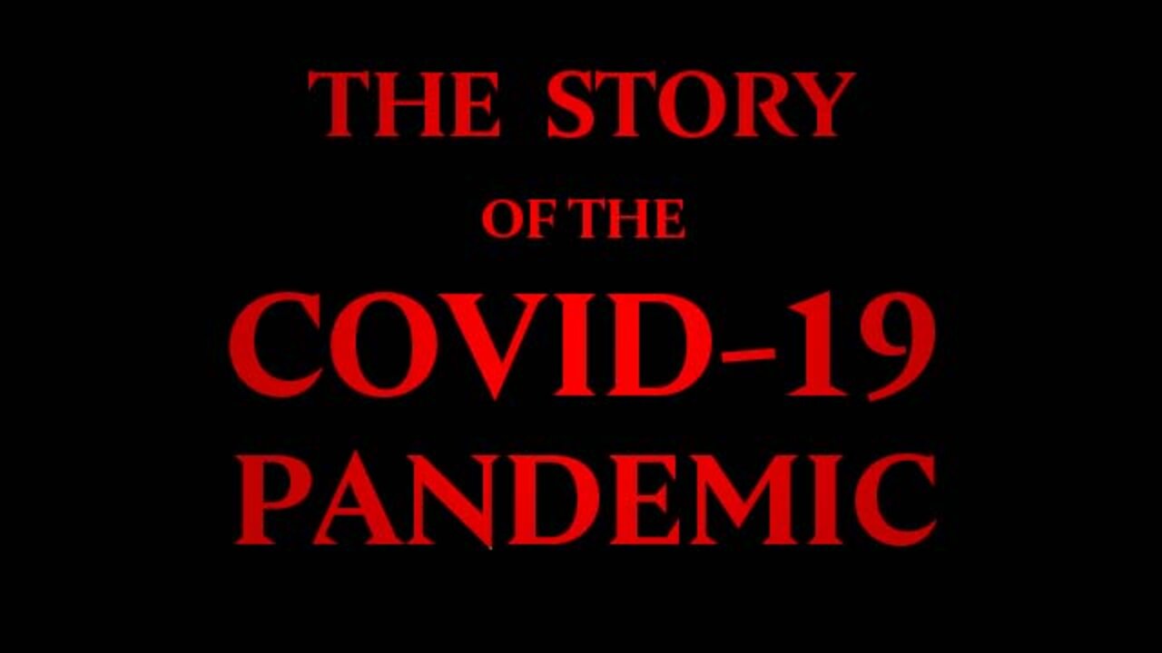 The Shocking Story of the COVID-19 Pandemic as Told by the Experts