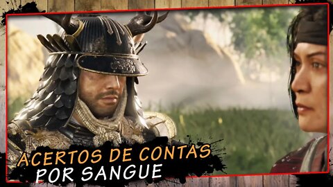 Ghost Of Tsushima, Acertos de Contas Por Sangue, Gameplay PT BR #9