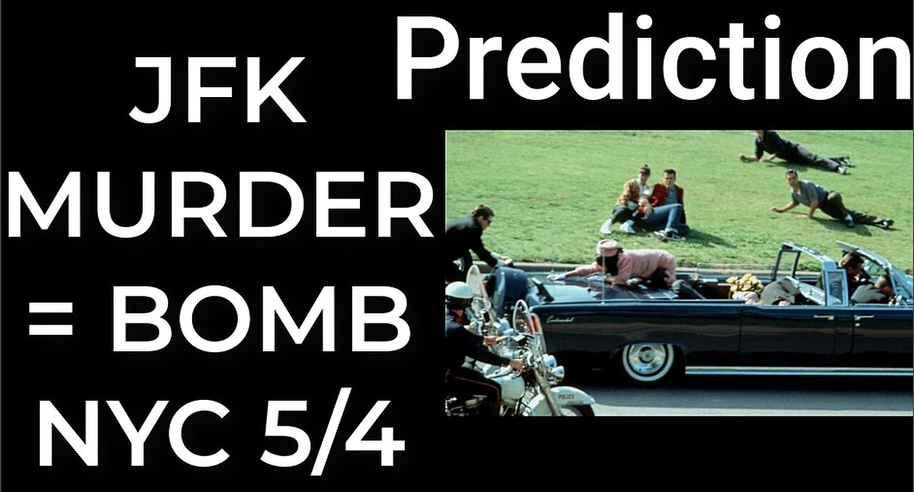 Prediction: JFK MURDER = DIRTY BOMB NYC - May 4