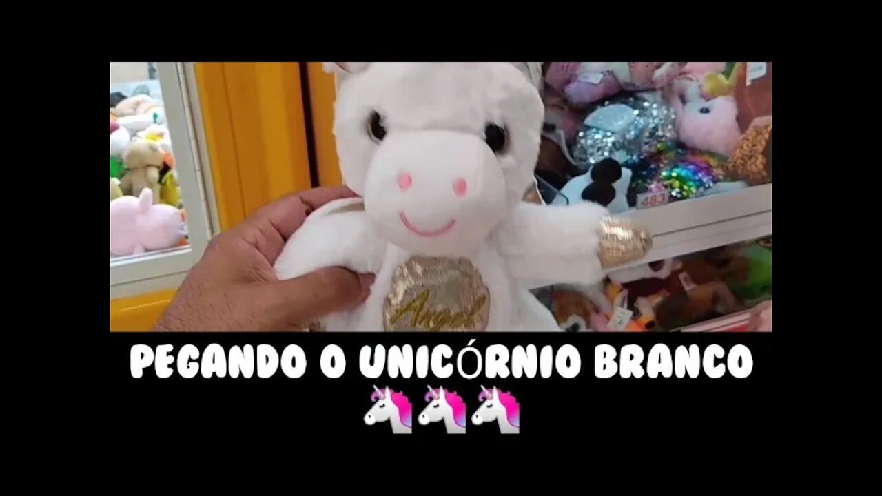 PEGANDO O UNICÓRNIO BRANCO E OUTRAS PELÚCIAS 👏🦄🐻👏