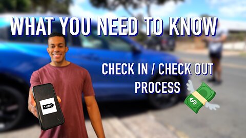 Check in & Check Out Process | Turo Host