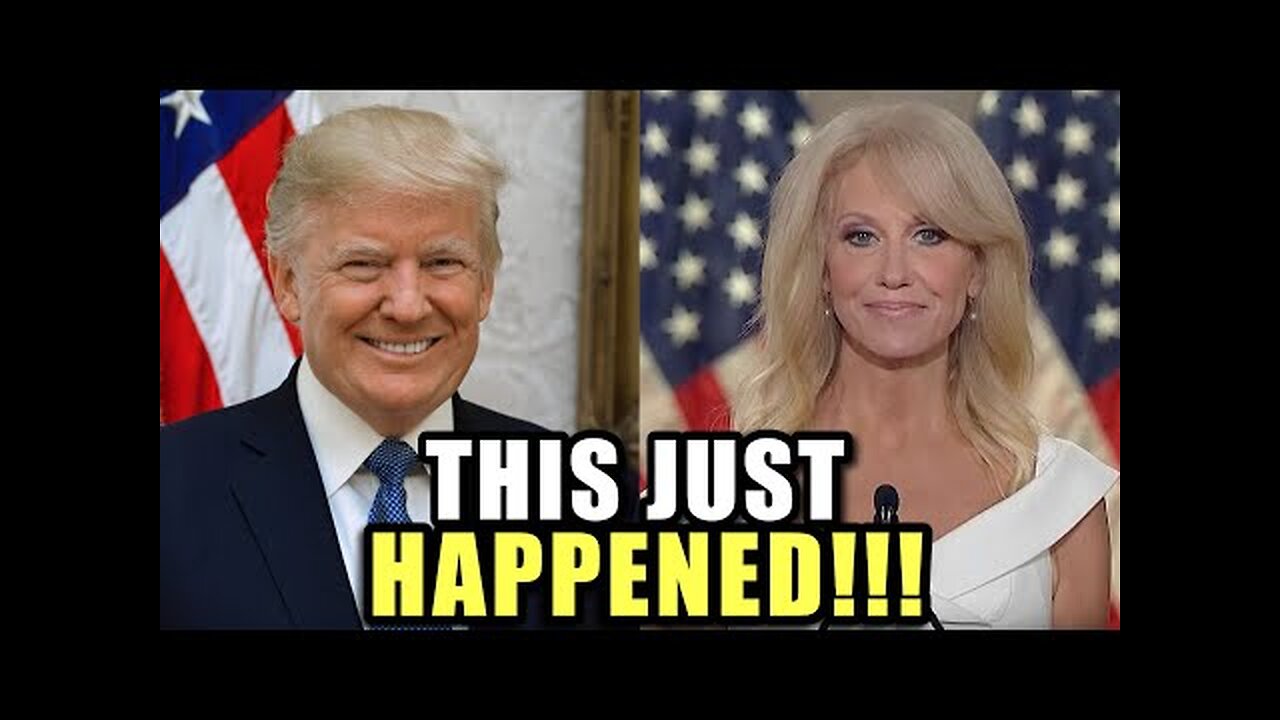 Kellyanne Conway Makes Massive Announcement - ‘You Must Hear This’